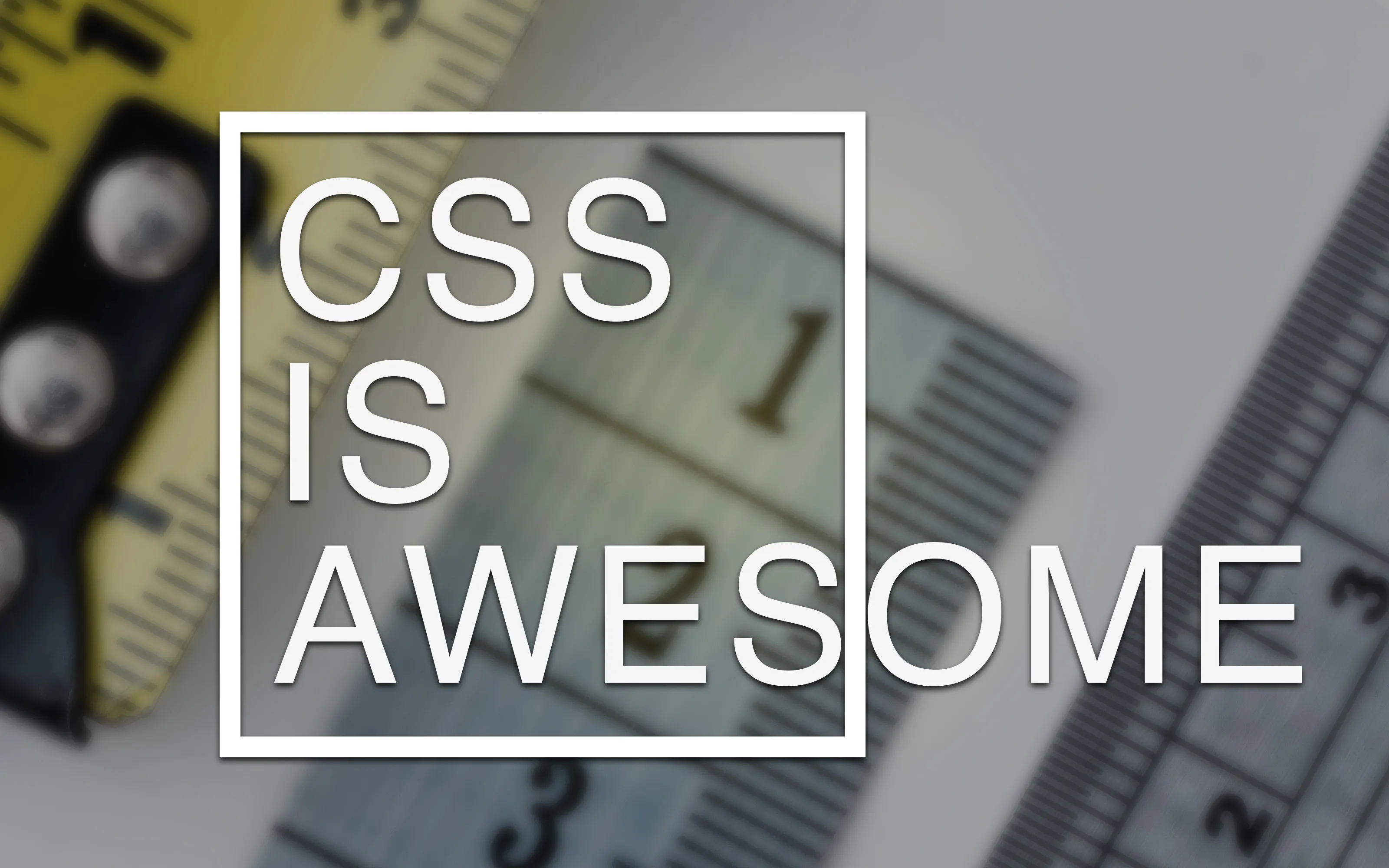 Let's Play a Game of Inches Using Valid and Awful CSS Units